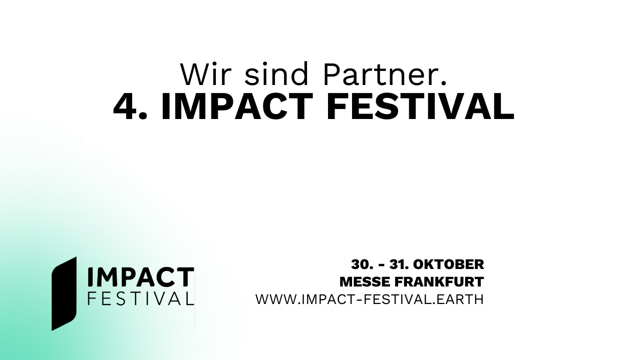 Wir sind Partner beim 4.IMPACT FESTIVAL